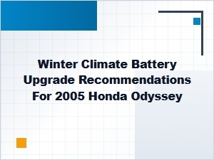 Winter Battery Upgrade Guide for Honda Odyssey